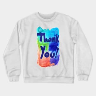 Thank You Watercolor Crewneck Sweatshirt